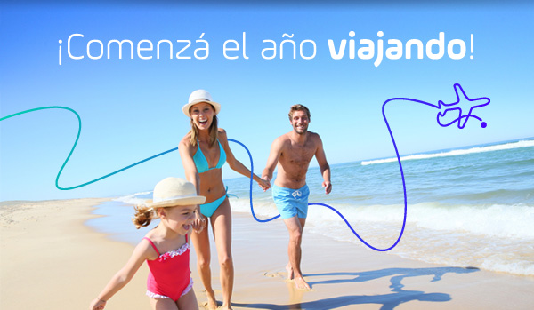 ¡Comenzá el año viajando!